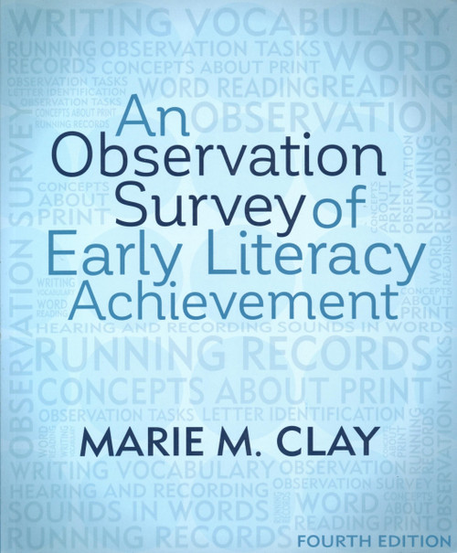 An Observation Survey of Early Literacy Achievement