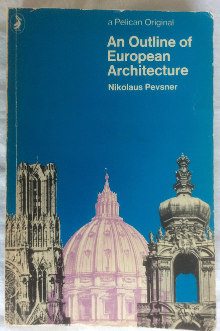 AN Outline of European Architecture