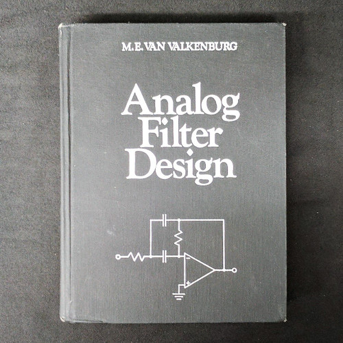 Analog Filter Design (The ^AOxford Series in Electrical and Computer