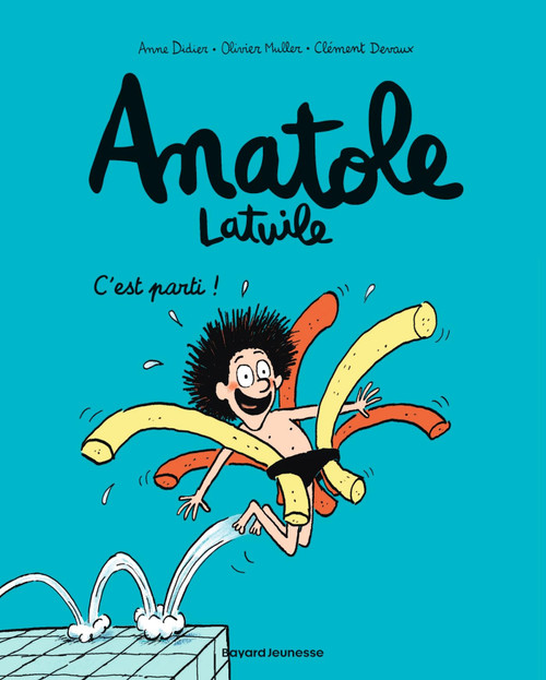Anatole Latuile, Tome 01: C'est parti !