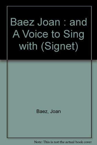 And a Voice to Sing With: A Memoir