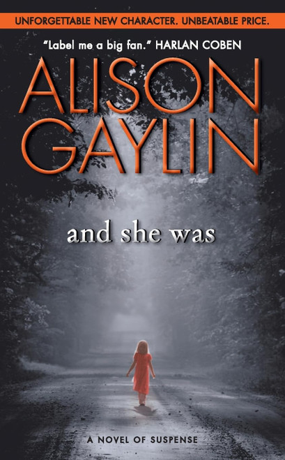 And She Was: A Breathtaking Crime Thriller About Perfect Memory