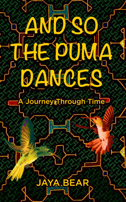 And So The Puma Dances: A Journey Through Time