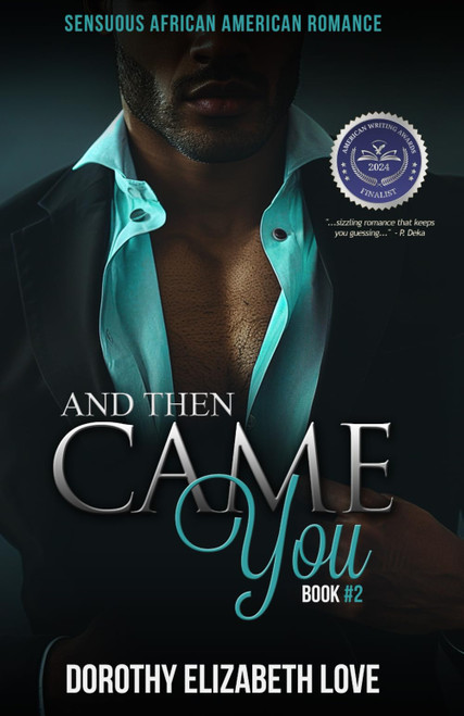 And Then Came You: Black Love Series (Book 2) (Ryan Family Series)