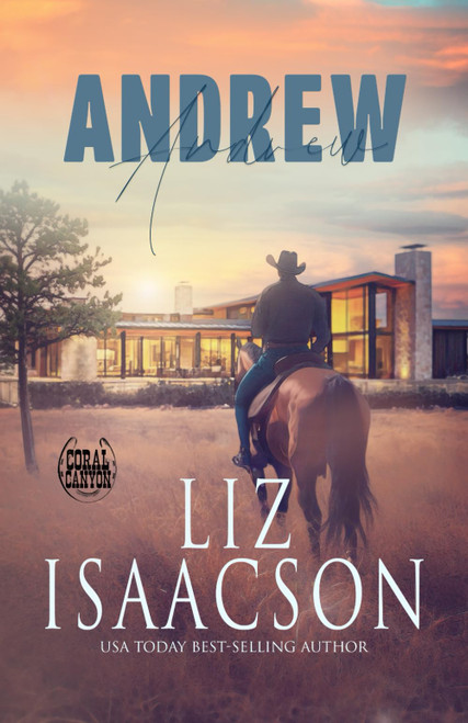Andrew: A Whittaker Brothers Novel (Christmas in Coral Canyonâ¢)
