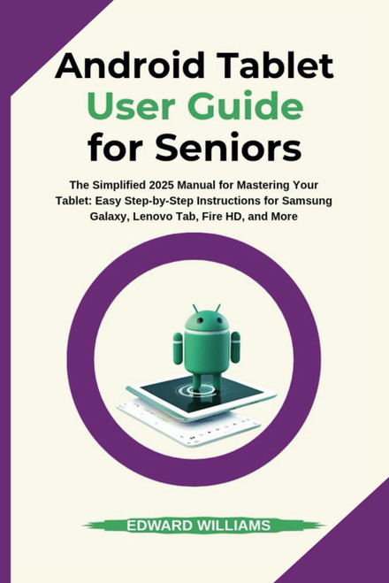 Android Tablet User Guide for Seniors