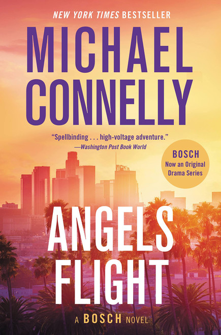 Angels Flight (A Harry Bosch Novel, 6)