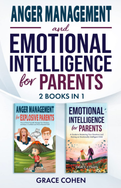 Anger Management and Emotional Intelligence for Parents