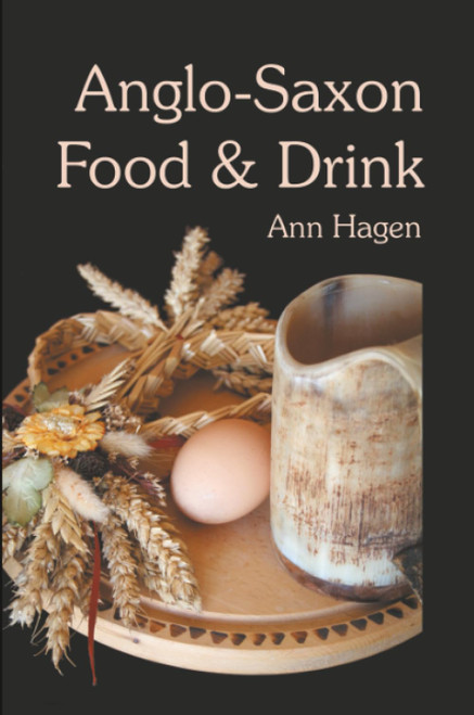 Anglo-Saxon Food and Drink