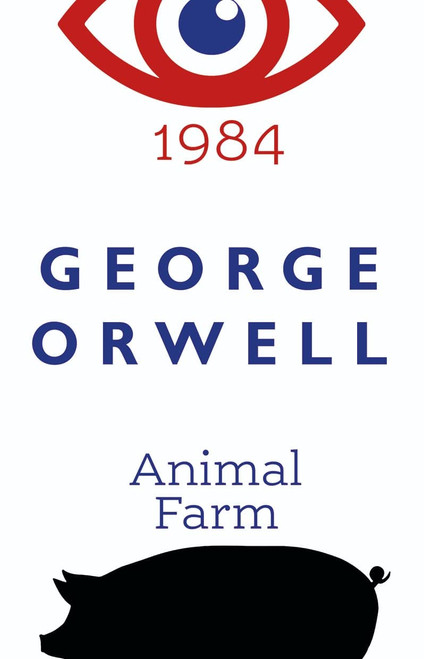 Animal Farm: 1984 - by G. Orwell