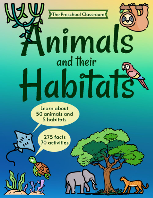 Animals and their Habitats: Learn About 50 Animals and 5 Habitats