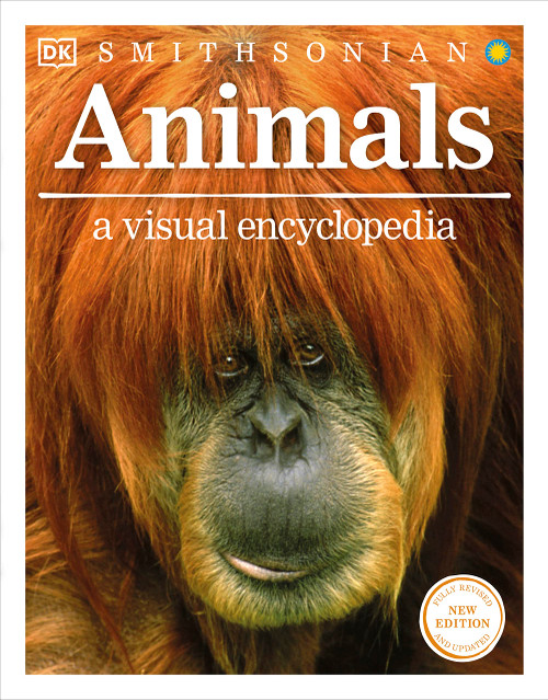 Animals: A Visual Encyclopedia (DK Children's Visual Encyclopedias)