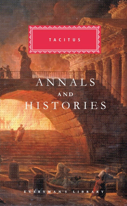 Annals and Histories Tacitus, Cornelius