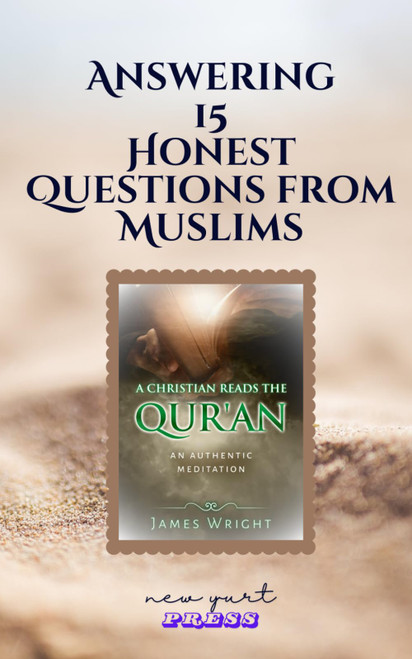 Answering 15 Honest Questions from Muslims