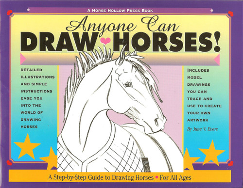 Anyone Can Draw Horses!: A Step-by-Step Guide to Drawing Horses for All