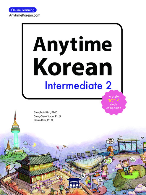 Anytime Korean Intermediate 2: Online Learning (Korean Edition)