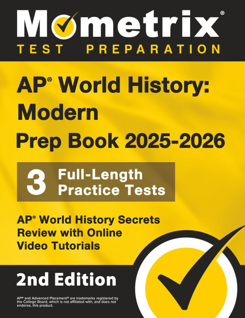 AP World History: Modern Prep Book 2025-2026 - 3 Full Length Practice