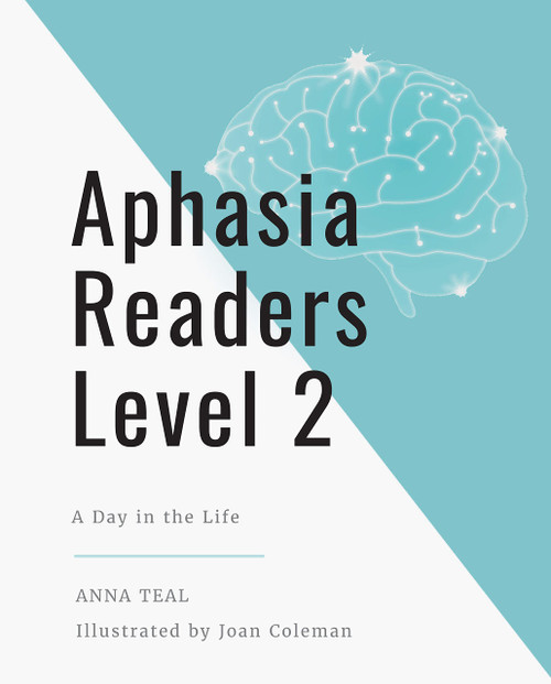 Aphasia Readers Level 2: A Day in the Life