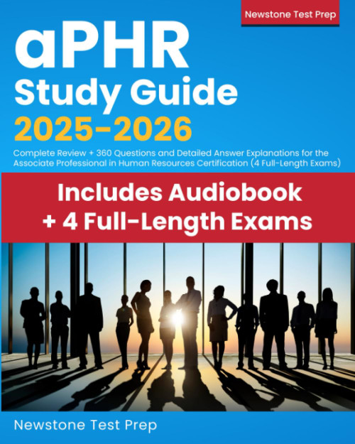 aPHR Study Guide 2025-2026: Complete Review + 360 Questions and Detailed