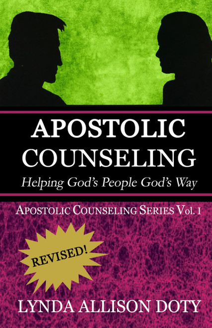 Apostolic Counseling: Helping God's People God's Way