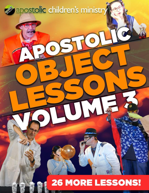 Apostolic Object Lessons - Volume 3