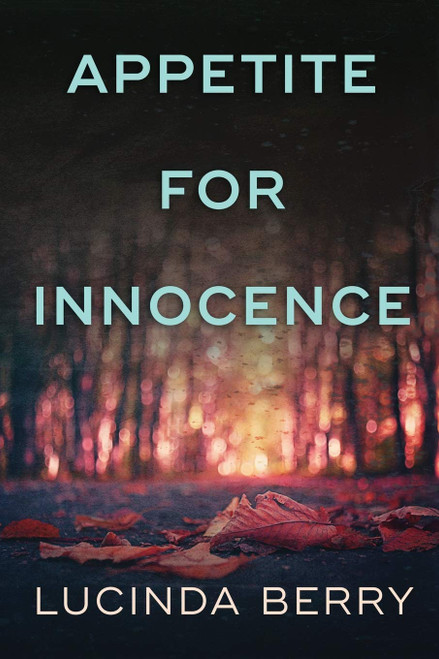 Appetite for Innocence