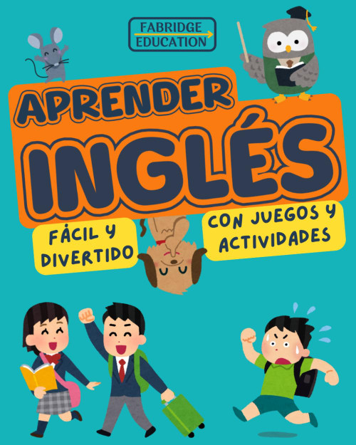 Aprender Inglés para Niños de 6 a 12 Años Fácil y Divertido