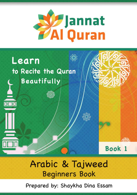 Arabic and Tajweed Beginners Book: Learn to Recite the Quran Beautifully
