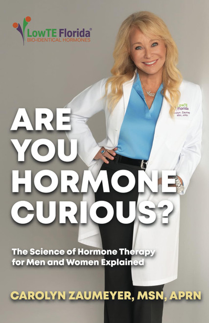 Are You Hormone Curious?: The Science of Hormone Therapy for Men and