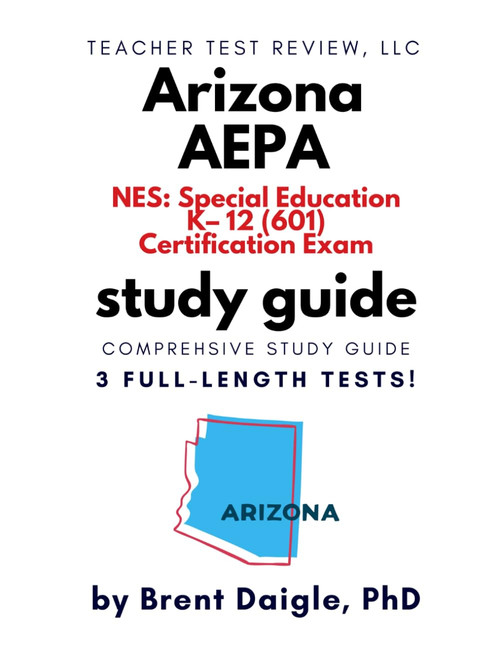Arizona AEPA NES Special Education K–12 (601) Study Guide