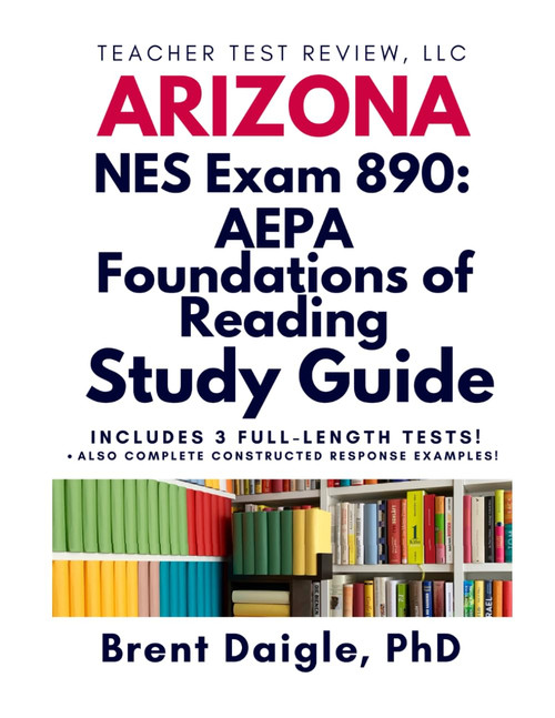 Arizona Foundations of Reading (890) Study Guide