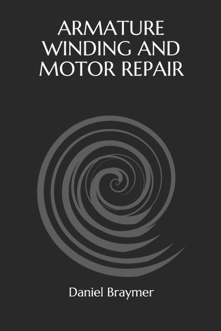 Armature Winding and Motor Repair