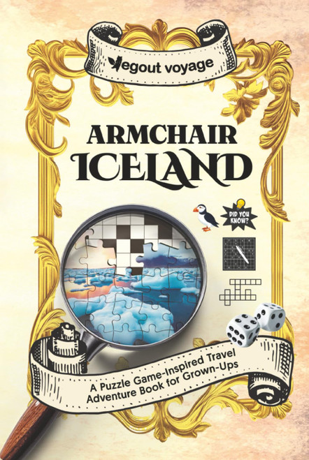 Armchair Iceland: A Puzzle Game-Inspired Travel Adventure Book for