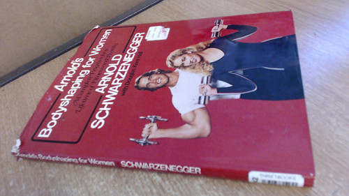 Arnold's Bodyshaping for Women