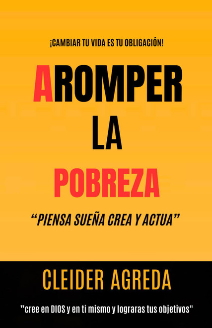 AROMPER LA POBREZA (Spanish Edition)