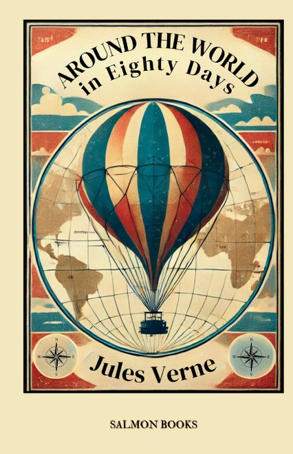 Around the World in Eighty Days: (Original