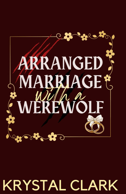 Arranged Marriage with a Werewolf (Monster Daddies)
