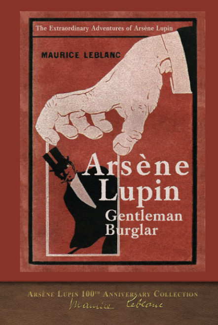 Arsène Lupin, Gentleman-Burglar : Arsène Lupin 100th Anniversary Collection