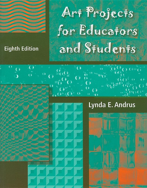 Art Projects for Educators and Students