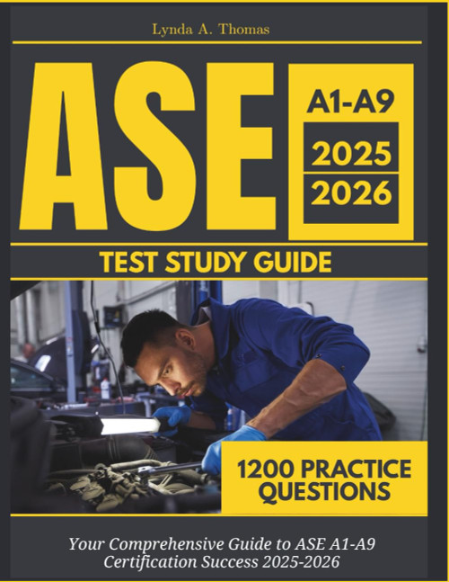 ASE A1-A9 Test Study Guide 2025-2026