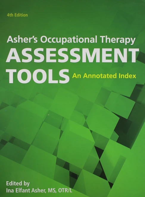 Asher's Occupational Therapy Assessment Tools