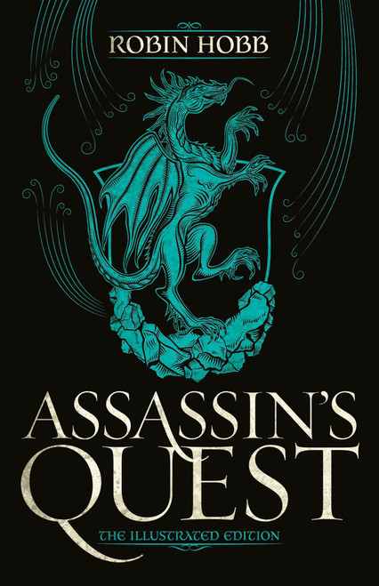 Assassin's Quest (The Illustrated Edition) The Illustrated Edition