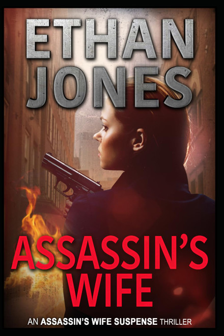 Assassin's Wife: An Assassin's Wife Suspense Thriller