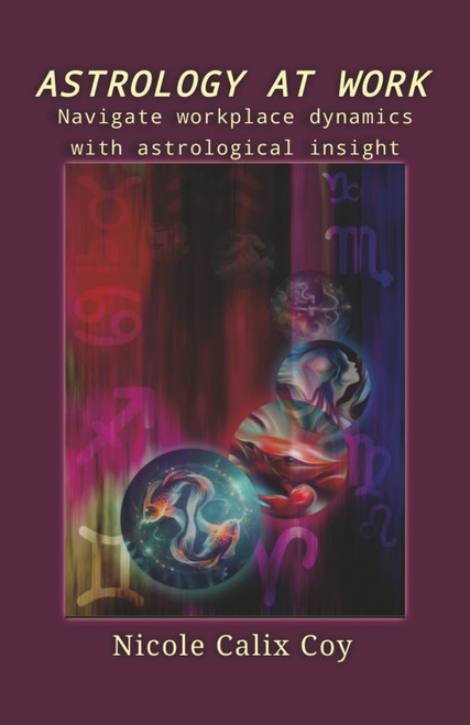 Astrology At Work: Navigate workplace dynamics with astrological insight