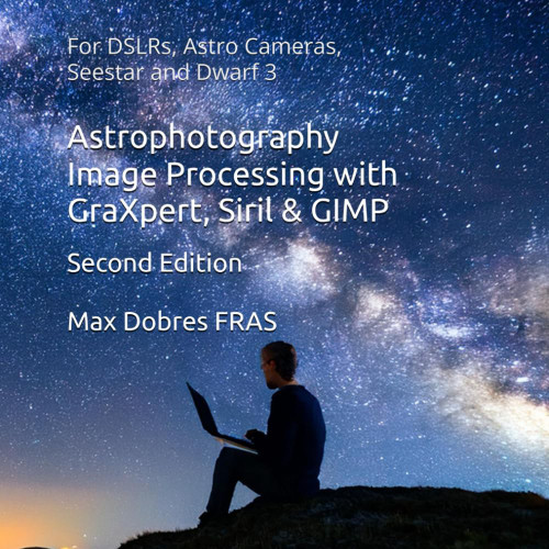 Astrophotography Image Processing with GraXpert, Siril & GIMP