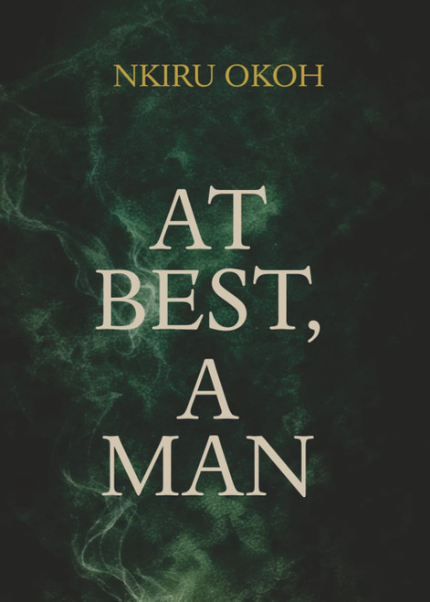 At Best, A Man