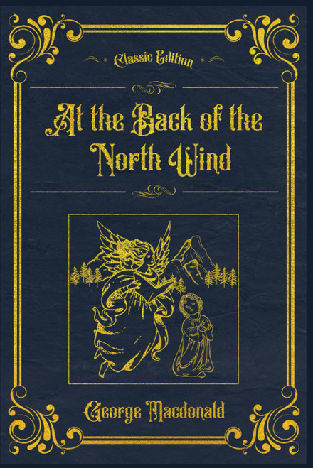 At the Back of the North Wind: With original illustrations - annotated