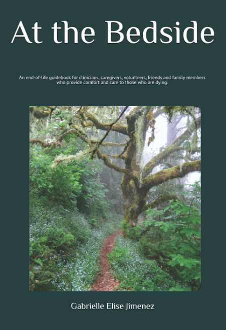 At the Bedside: An end-of-life guidebook for clinicians
