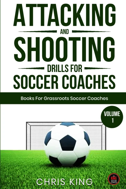 Attacking & Shooting Drills For Soccer Coaches