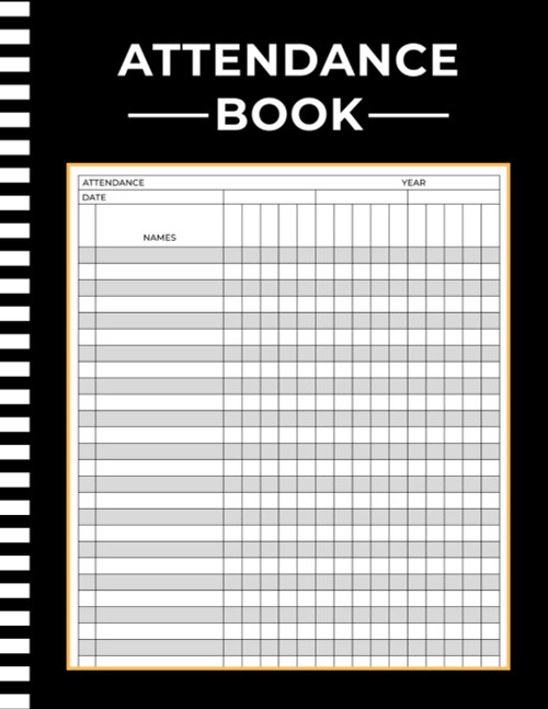 Attendance Book: Undated Daily Attendance Log Book for Teachers